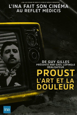 Proust, l'Art et la Douleur (Proust, l'Art et la Douleur)