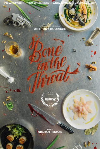 Poster 1 de Filme Bone in the Throat (2015)