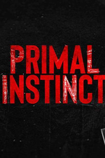 Trágico Desejo (1ª Temporada) (Primal Instinct (Season 1))