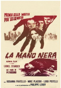 La Mano Nera - Prima della Mafia, Più della Mafia (La Mano Nera - Prima della Mafia, Più della Mafia)