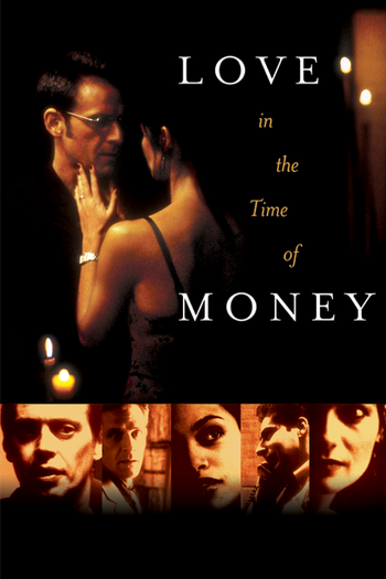 Poster de Filme O Amor nos Tempos do Dinheiro (2002)