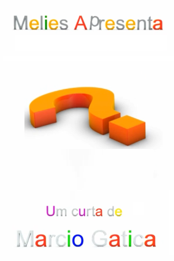  de Curta Interrogação (2007)