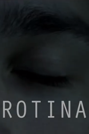 Poster de Curta Rotina (2013)