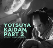 Yotsuya Ghost Story Part 2
