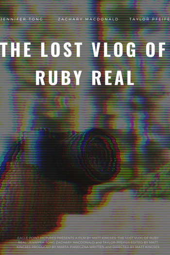 Poster de Filme The Lost Vlog of Ruby Real (2020)