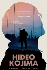Hideo Kojima: Connecting Worlds (Hideo Kojima: Connecting Worlds)