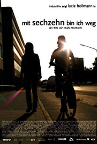 Poster 1 de Curta Mit sechzehn bin ich weg (2008)