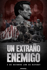 Um Extranho Inimigo (Un Extraño Enemigo)