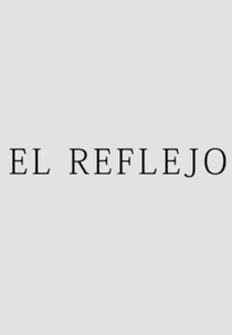 El Reflejo (El Reflejo)