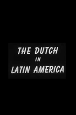 The Dutch in Latin America (The Dutch in Latin America)