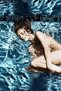 The Habit of Beauty - Poster / Capa / Cartaz - Oficial 2
