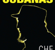 Memórias Cubanas: Che 40 Anos Depois