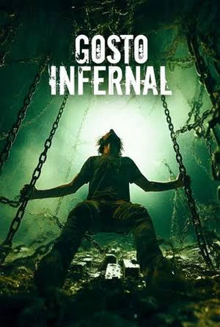 Poster 1 de Filme Gosto Infernal (2025)