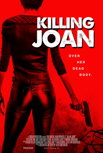 Killing Joan - Poster / Capa / Cartaz - Oficial 2