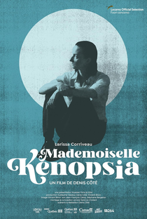 Mademoiselle Kenopsia - Poster / Capa / Cartaz - Oficial 1