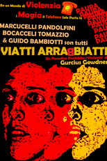 Viatti Arrabbiatti (Viatti Arrabbiatti)