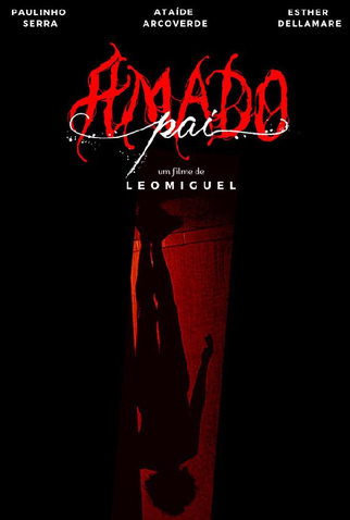 Poster 1 de Filme Amado Pai (2023)