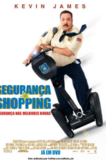Segurança de Shopping (Paul Blart: Mall Cop)
