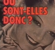 Où Sont-Elles Donc?