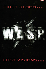 W.A.S.P. ‎First Blood... Last Visions  (W.A.S.P. First Blood, Last Visions)