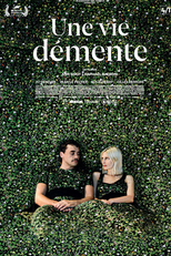 Uma Vida Doida (Une Vie Démente)
