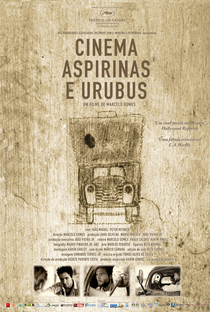 Cinema, Aspirinas e Urubus - Poster / Capa / Cartaz - Oficial 1