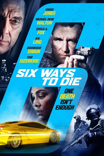 Poster de Filme 6 Ways to Die (2015)
