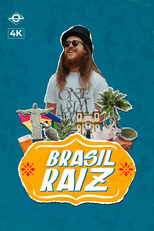 Brasil Raiz (Brasil Raiz)