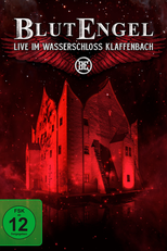 Blutengel - Live im Wasserschloss Klaffenbach (Blutengel - Live im Wasserschloss Klaffenbach)