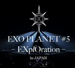 EXO Planet #5 EXplOration - in Japan