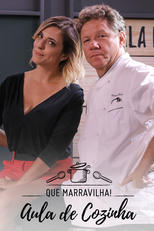 Que Marravilha! Aula de Cozinha (Que Marravilha! Aula de Cozinha)