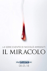O Milagre (1ª Temporada) (Il Miracolo (1ª Stagione))