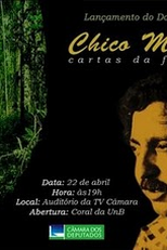 Chico Mendes: Cartas da Floresta (Chico Mendes: Cartas da Floresta)