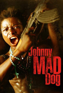 Johnny Mad Dog - Poster / Capa / Cartaz - Oficial 3