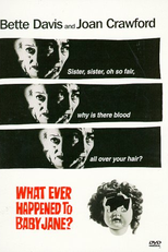 O Que Terá Acontecido a Baby Jane? (What Ever Happened to Baby Jane?)