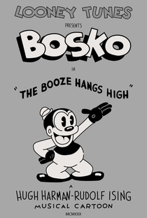 The Booze Hangs High - Poster / Capa / Cartaz - Oficial 1