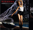 Rihanna Feat. Jay-Z: Umbrella