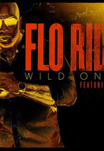 Flo Rida Feat. Sia: Wild Ones (Flo Rida Feat. Sia: Wild Ones)