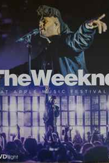 The Weeknd - At Apple Music Festival (The Weeknd - At Apple Music Festival)