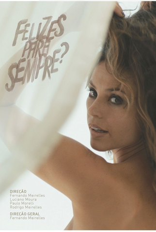 Poster 1 de Série Felizes para Sempre? (2015)
