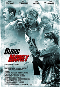 O Preço da Ganância (Blood Money)