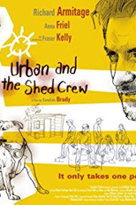 Urban & the Shed Crew (Urban & the Shed Crew)