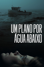 Um Plano Por Água Abaixo (The Catch)