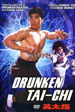 Drunken Tai Chi (Siu Tai Gik)