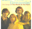California Dreamin' - The Songs Of The Mamas & The Papas