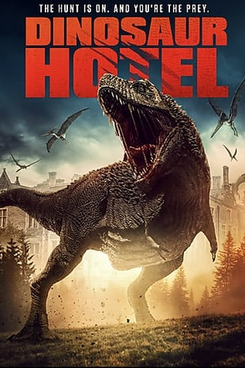 Poster de Filme Hotel dos Dinossauros (2021)