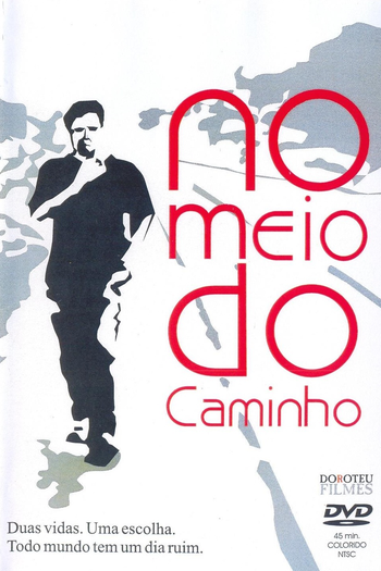 Poster de Filme No Meio do Caminho (2004)