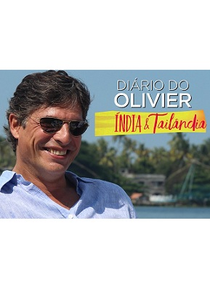 Diário do Olivier - Índia e Tailândia (13ª temporada) (Diário do Olivier - Índia e Tailândia (13ª temporada))