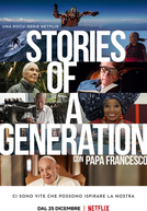 A Sabedoria do Tempo, com Papa Francisco (Stories of a Generation - with Pope Francis)