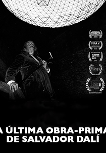 A Última Obra-Prima de Salvador Dali (Dali's Last Masterpiece)
